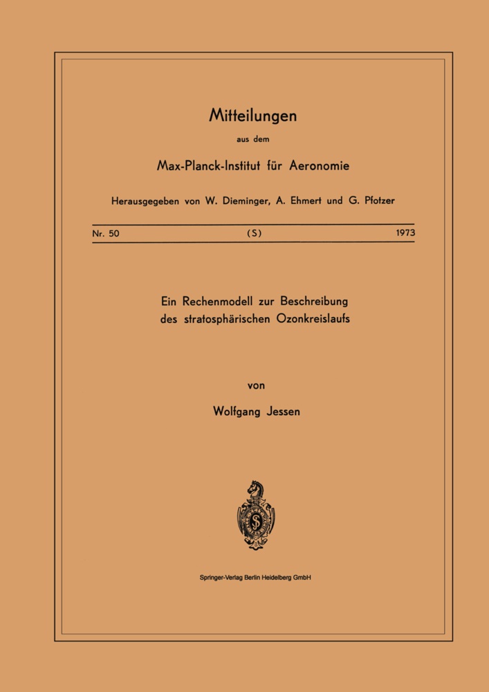 W Jessen, W. Jessen - Ein Rechenmodell zur Beschreibung des Stratosphärischen Ozonkreislaufs