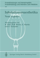 Burnell R. Brown, Eike Martin, Eike Martin u a, Olof Norlander, Klaus Peter, Burnel R Brown... - Inhalationsanaesthetika