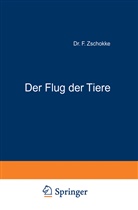F Zschokke, F. Zschokke - Der Flug der Tiere
