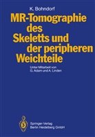 Klaus Bohndorf - MR-Tomographie des Skeletts und der peripheren Weichteile