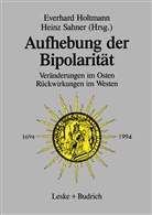 Everhar Holtmann, Everhard Holtmann - Aufhebung der Bipolarität