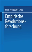 Klaus von Beyme, Klau von Beyme, Klaus von Beyme - Empirische Revolutionsforschung
