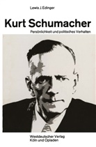 Lewis Joachim Edinger, Lewis J. Edinger, Lewi J Edinger, Lewis J Edinger - Kurt Schumacher