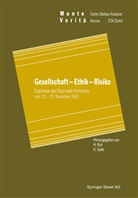 Ruh, H Ruh, H. Ruh, SEILER, Seiler, H. Seiler - Gesellschaft - Ethik - Risiko