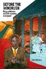 John Belchem, John (University of Liverpool) Belchem - Before the Windrush