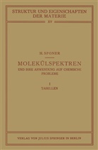 H Sponer, H. Sponer, M. Born, Franck, J Franck, J. Franck... - Molekülspektren und ihre Anwendung auf Chemische Probleme