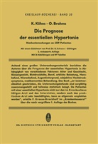 Otto Brahms, Klau Kühns, Klaus Kühns - Die Prognose der Essentiellen Hypertonie