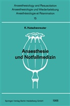 Hutschenreuter, K Hutschenreuter, K. Hutschenreuter - Anaesthesie und Notfallmedizin