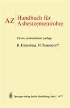 Kur Hünerberg, Kurt Hünerberg, H Tessendorf, H. Tessendorf - AZ Handbuch für Asbestzementrohre