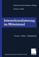 Joachim Gutmann, Rüdige Kabst, Rüdiger Kabst, Jochen Kienbaum - Internationalisierung im Mittelstand