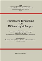 Ansorge, R Ansorge, R. Ansorge, Rainer Ansorge, Collatz, L Collatz... - Numerische Behandlung von Differentialgleichungen - 1: Tagung im Mathematischen Forschungsinstitut Oberwolfach vom 9. bis 14. Juni 1974