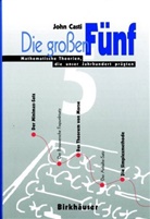John L Casti, John L. Casti - Die großen Fünf