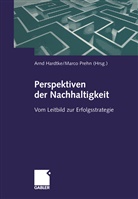 Arn Hardtke, Arnd Hardtke, Prehn, Prehn, Marco Prehn - Perspektiven der Nachhaltigkeit