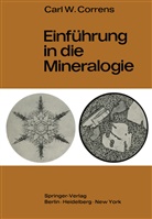 Carl W Correns, Carl W. Correns - Einführung in die Mineralogie