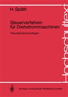 H Späth, H. Späth - Steuerverfahren für Drehstrommaschinen