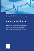 B Hofer, B Hofer, Bernhar Ebel, Bernhard Ebel, Markus B. Hofer - Investor Marketing
