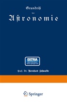 Bernhard Schwalbe - Grundriß der Astronomie