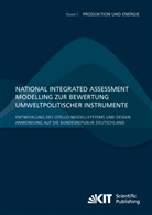 Patric Breun, Patrick Breun, Tin Comes, Tina Comes, Claus Doll, Claus u a Doll... - National Integrated Assessment Modelling zur Bewertung umweltpolitischer Instrumente : Entwicklung des otello-Modellsystems und dessen Anwendung auf die Bundesrepublik Deutschland