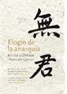 Bao Jingyan, Xi Kang - Elogio de la anarquía : por dos excéntricos chinos del siglo III