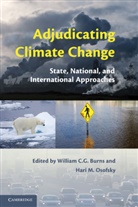 William C G Burns, William C. G. Burns, William C. G. Osofsky Burns, William C. G. Burns, Hari M. Osofsky - Adjudicating Climate Change