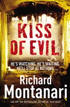 Richard Montanari, Montanari Richard - Kiss of Evil