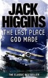 Jack Higgins - The Last Place God Made
