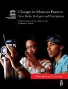Skartveit, Hanne-Lovise Skartveit, Katherine Goodnow, Goodnow Katherine, Hanne-Lovise Skartveit - Changes in Museum Practice