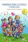 Rafael Jiménez González - Canciones para la escuela y para casa
