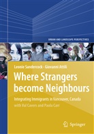 Giovanni Attili, Leonie Sandercock - Where Strangers Become Neighbours