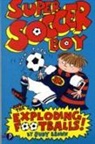 Judy Brown, Judy Brown - Super Soccer Boy and the Exploding Footballs