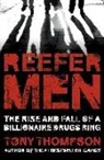 Tony Thompson - Reefer Men