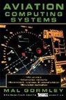 Mal Gormley - Aviation Computing Systems