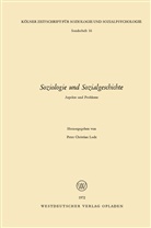 Peter Christian Ludz - Soziologie und Sozialgeschichte