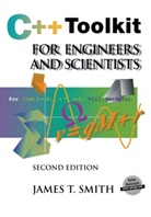 James Smith, James T Smith, James T. Smith - C++ Toolkit for Engineers and Scientists, w. CD-ROM