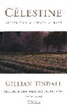 Gillian Tindall - Celestine Voices from French Village