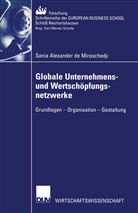 Sania Alexander de Miroschedji - Globale Unternehmens- und Wertschöpfungsnetzwerke