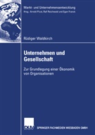 Rüdiger Waldkirch - Unternehmen und Gesellschaft