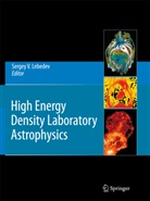 Sergey V. Lebedev, Serge V Lebedev, Sergey V Lebedev - High Energy Density Laboratory Astrophysics