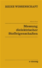 Albrecht Rost - Messung dielektrischer Stoffeigenschaften