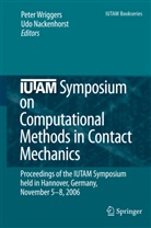 Udo Nackenhorst, Peter Wriggers - IUTAM Symposium on Computational Methods in Contact Mechanics