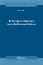 H. D. Bui, Huy D. Bui, Huy Duong Bui - Fracture Mechanics