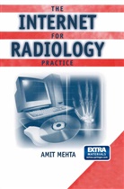 Amit Mehta - The Internet for Radiology Practice