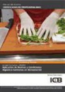 Aplicación de normas y condiciones higiénico-sanitarias en restauración
