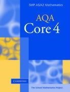 School Mathematics Project, The School Mathematics Project - Core 4 for Aqa