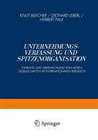 Knut Bleicher, Diethard G. Leberl, Herbert Paul - Unternehmensverfassung und Spitzenorganisation