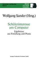 Wolfgan Sander, Wolfgang Sander - Schülerinteresse am Computer