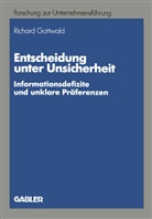 Richard Gottwald - Entscheidung unter Unsicherheit