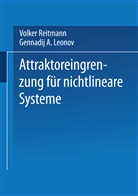 Gennadij A Leonov, Volke Reitmann, Volker Reitmann - Attraktoreingrenzung für nichtlineare Systeme