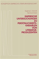 Franz Popp, Franz u Popp, Siegfried Schmidt, Siegfried J Schmidt, Siegfried J. Schmidt, Reinhold Viehoff... - Empirische Untersuchungen zu Persönlichkeitsvariablen von Literaturproduzenten