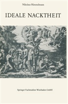 Nikolaus Himmelmann - Ideale Nacktheit